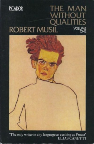 Robert Musil - The Man Without Qualities vol. I. (1930-1942)