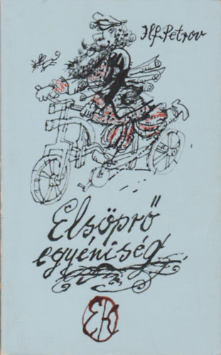 Ilf; Petrov - Elspr egynisg