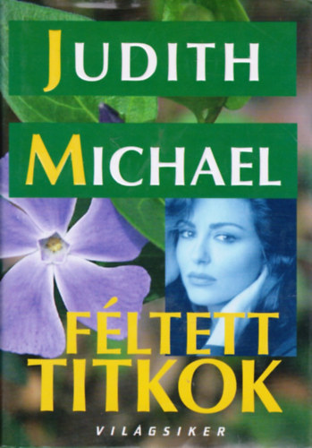 Judith Michael - Fltett Titkok