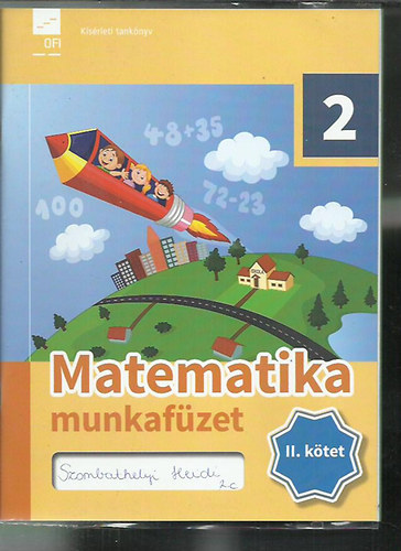 Krdi Bence - MATEMATIKA 2. MUNKAFZET I-II. KTET