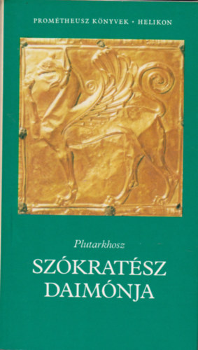Plutarkhosz - Sz�krat�sz daim�nja