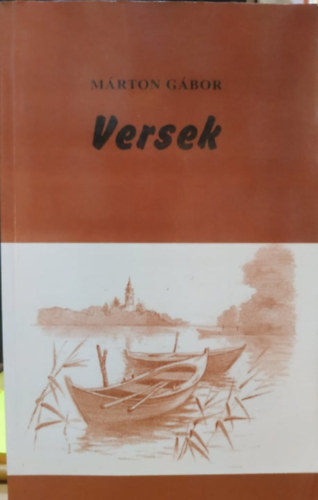 Mrton Gbor - Mrton Gbor: Versek