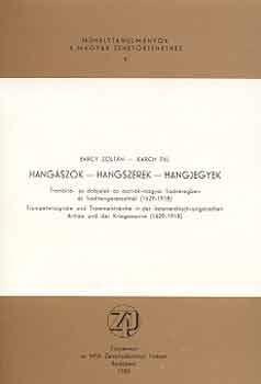 Karch Pál Barcy Zoltán - Hangászok - hangszerek - hangjegyek