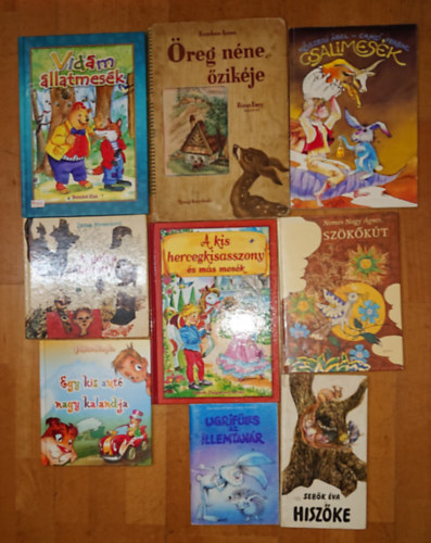 Csuk�s Istv�n, Seb�k �va, Juh�sz Magda, Nemes Nagy �gnes, Benedek  Elek, K�szegi �bel-Czak� Ferenc, Fazekas Anna - 9 klasszikus mesek�nyv: Hisz�ke, Egy kis aut� nagy kalandja, Sz�k�k�t, Csalimes�k, Vid�m �llatmes�k, A kis hercegkisasszony, �reg n�ne �zik�je, A g�lya hozott?, Ugrif�les, az illemtan�r