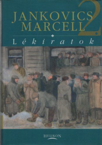 Jankovics Marcell - Lkiratok 2.