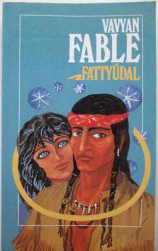 Vavyan Fable - Fatty�dal