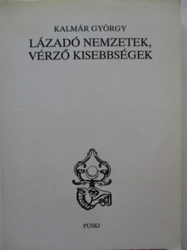 Kalmr Gyrgy - Lzad nemzetek, vrz kisebbsgek