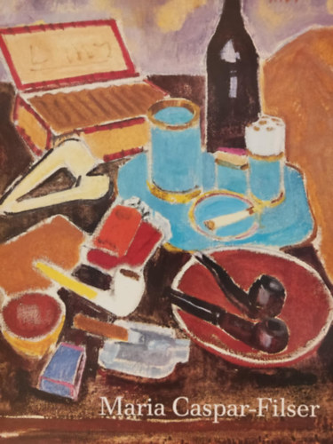 Maria Caspar-Filser - Maria Caspar-Filser 1878-1968