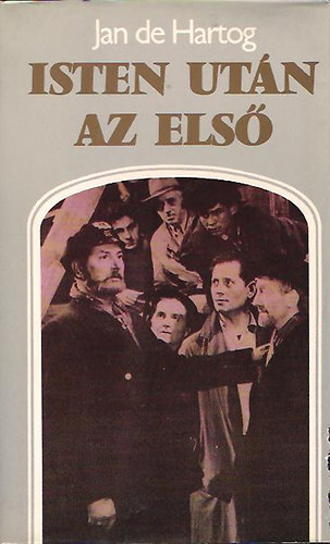 Jan De Hartog - Isten ut�n az els�