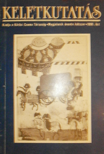 Kakuk Zsuzsa  (szerk.) - Keletkutats (1990 sz)