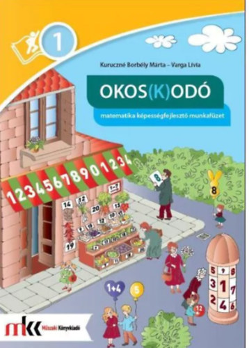 Kuruczn� Borb�ly M�rta; Varga L�via - Okos(k)od� 1.