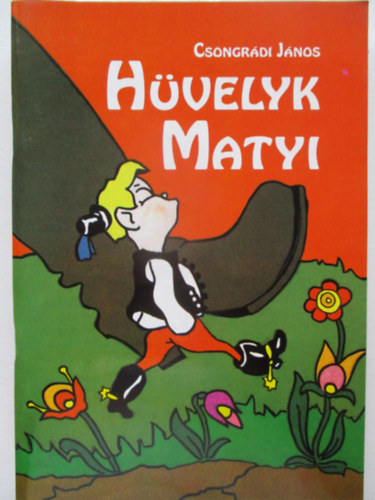 Csongrdi Jnos - Hvelyk Matyi