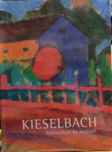 Kieselbach Galria - Kieselbach: 72. Kpaukci 2023 - Klasszikus s kortrs