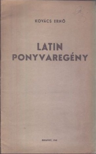 Kov�cs Ern� - Latin ponyvareg�ny