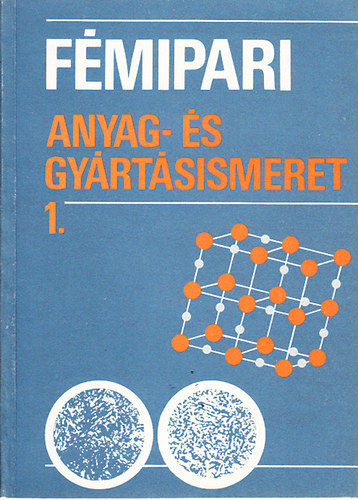 J�rf�s-Koncz-R�ka - F�mipari anyag- �s gy�rt�sismeret I.