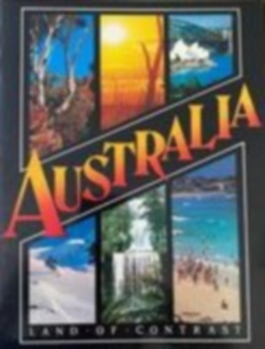 Australia - Land of contrast