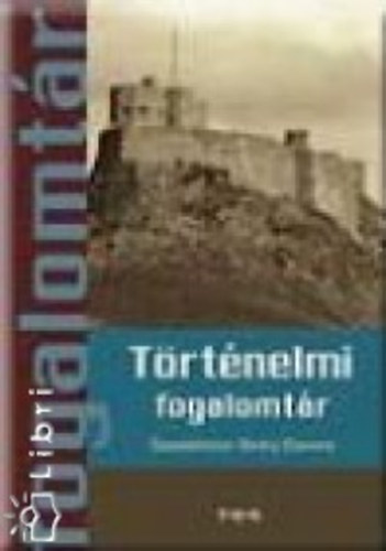 T�rt�nelmi fogalomt�r