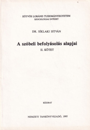 Dr. S�klaki Istv�n - A sz�beli befoly�sol�s alapjai II.