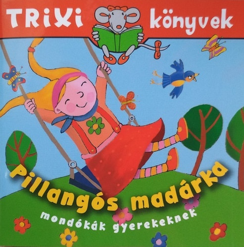 Pillangós madárka - mondókák gyerekeknek