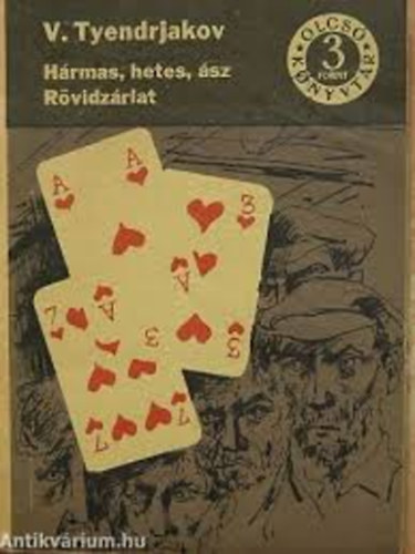 V. Tyendrjakov - Hrmas, hetes, sz - Rvidzrlat