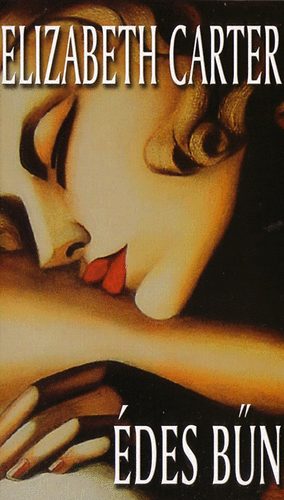 Elisabeth Carter - Édes bűn