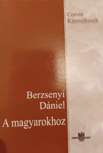 Berzsenyi D�niel - A magyarokhoz