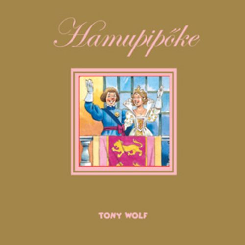 Tony Wolf - Hamupipőke