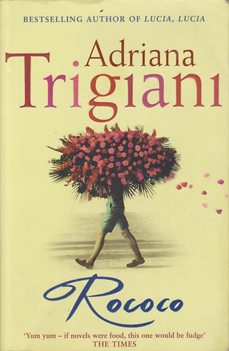 Adriana Trigiani - Rococo