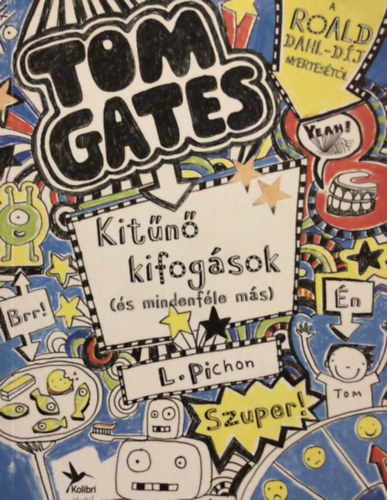 Liz Pichon - Kitn kifogsok (s mindenfle ms)