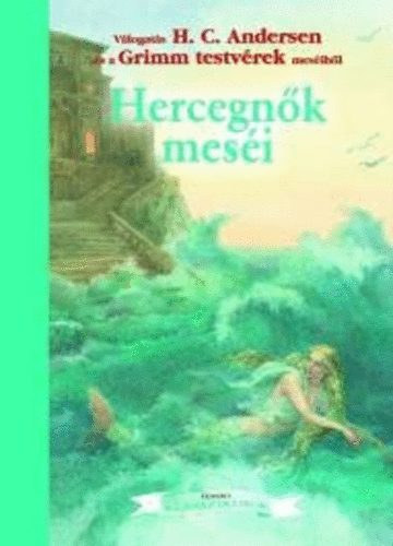 Hercegnk mesi - Egmont klasszikusok