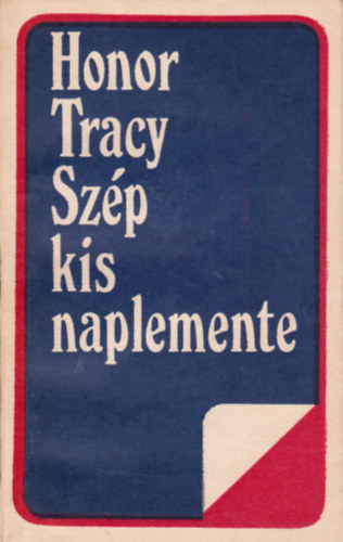 Honor Tracy - Szp kis naplemente
