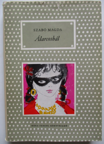 Szab Magda - larcosbl