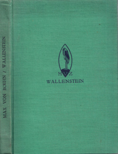 Max von Boehn - Wallenstein