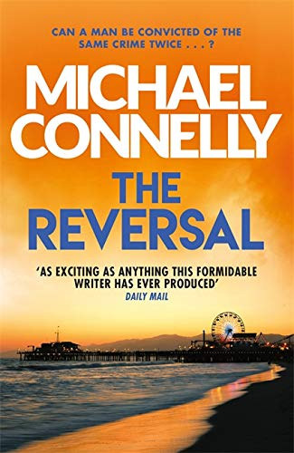 Michael Connelly - The Reversal