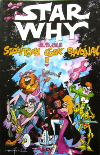 A.b.cee - Sz�l�tson csak Bandinak!