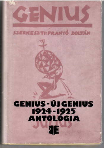 Frany� Zolt�n  (szerk) - Genius-�j Genius 1924-1925 antol�gia
