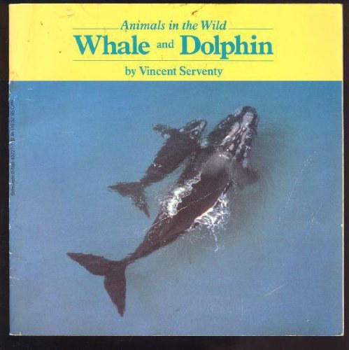 Vincent Serventy - Animals in the Wild - Whale and Dolphin