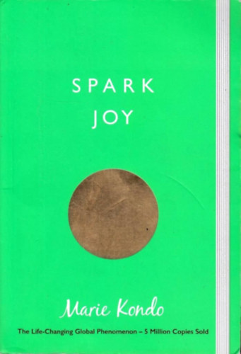 Marie Kondo - Spark Joy