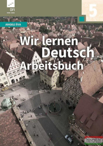 Angeli va - WIR LERNEN DEUTSCH 5 ARBEITSBUCH