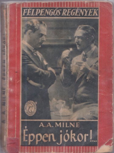 A. A. Milne - �ppen j�kor (F�lpeng�s reg�nyek)
