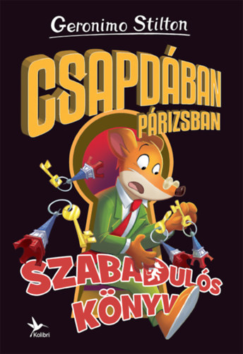 Geronimo Stilton - Csapd�ban P�rizsban