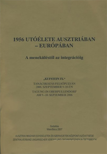 Brndi Lajos - Dek Ern  (szerk.) - 1956 utlete Ausztriban - Eurpban