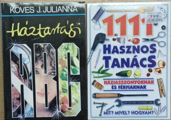 Köves J. Julianna - 2 db háztartási tanácsok kötet: Háztartási abc - 1111 hasznos tanács