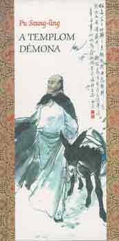 Pu Szung-Ling - A templom d�mona