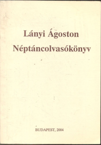 L�nyi �goston - N�pt�ncolvas�k�nyv