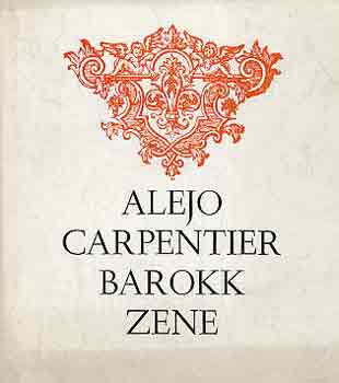 Alejo Carpenter - Barokk zene