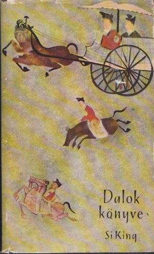 Eur�pa K�nyvkiad� - Dalok k�nyve (Si King)