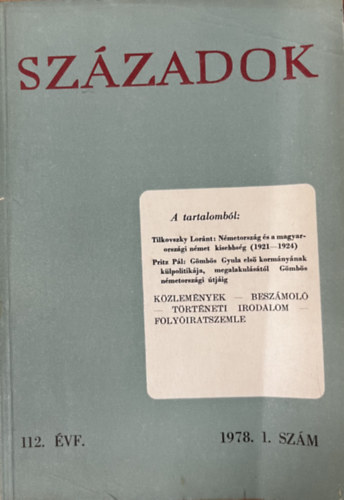 Századok 1978/1. (A Magyar Történelmi Társulat közlönye)