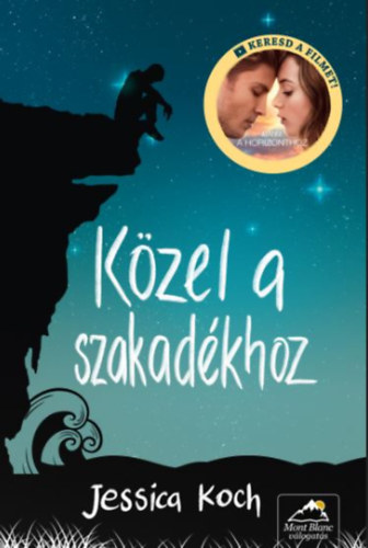 Jessica Koch - Közel a szakadékhoz