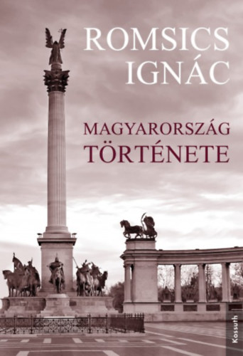 Romsics Ign�c - Magyarorsz�g t�rt�nete